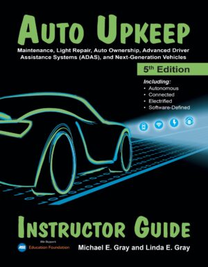 Auto Upkeep (5th Edition © 2025) – Instructor Guide